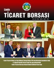 İzmir Ticaret Borsası Dergisi - Sayı: 86 Ocak-Şubat-Mart 2014