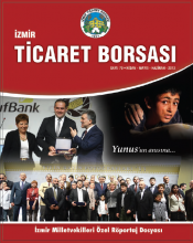 İzmir Ticaret Borsası Dergisi Sayı: 79 Nisan-Mayıs-Haziran 2012