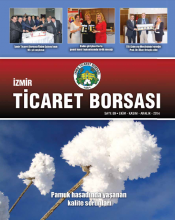 İzmir Ticaret Borsası Dergisi - Sayı: 89 Ekim-Kasım-Aralık 2014