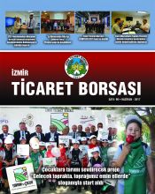 İzmir Ticaret Borsası Dergisi - Sayı: 99 Haziran 2017