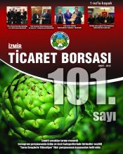 İzmir Ticaret Borsası Dergisi - Sayı: 101 - Mart 2018